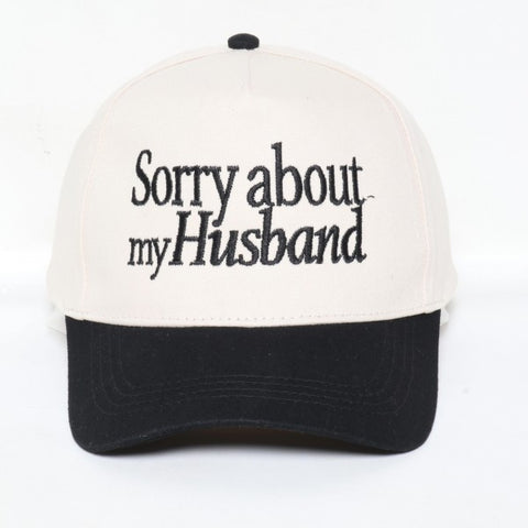 Sorry About My Husband Baseball Hat